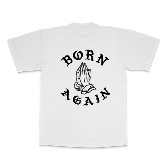 Born Again T-Shirt