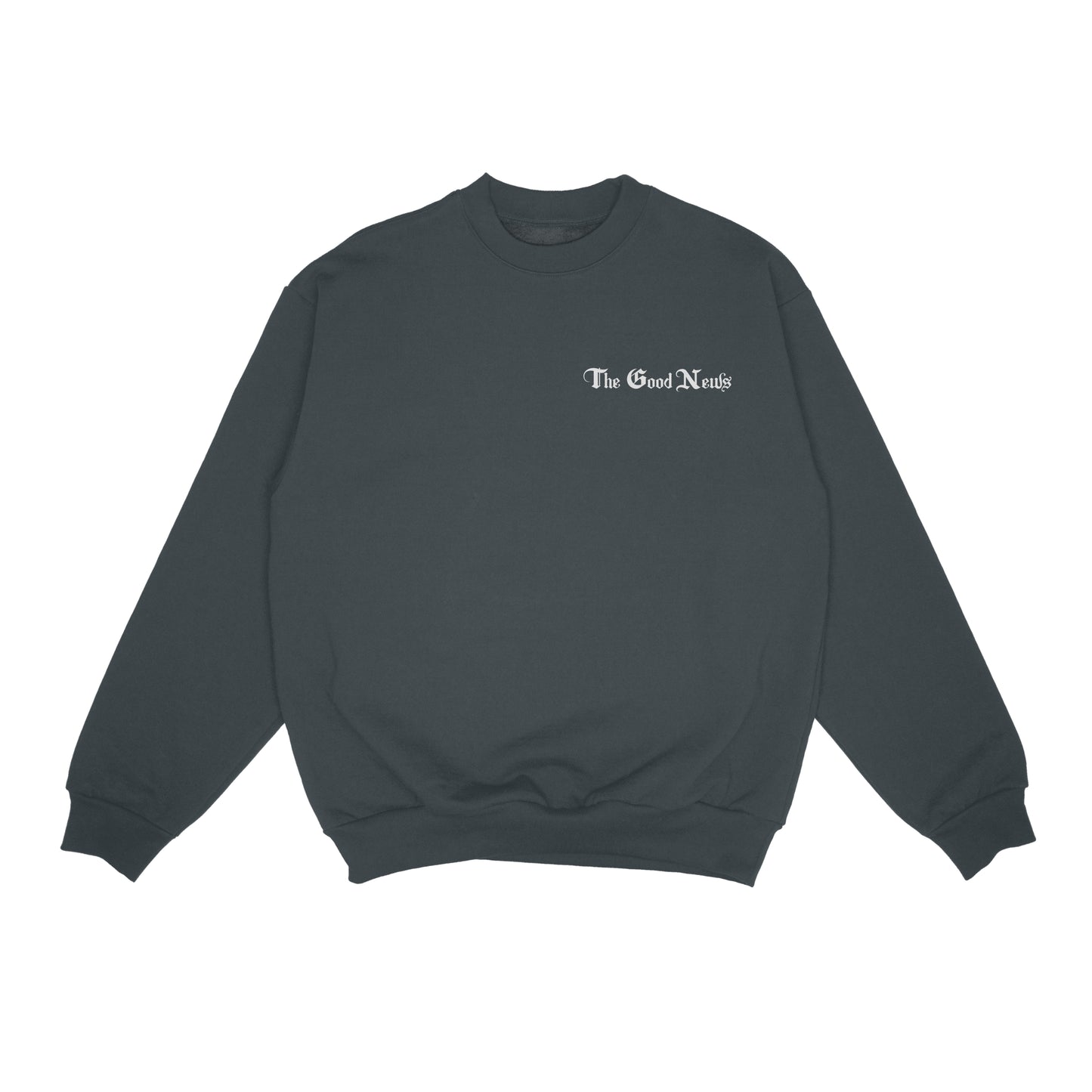 The Good News Crewneck Sweatshirt